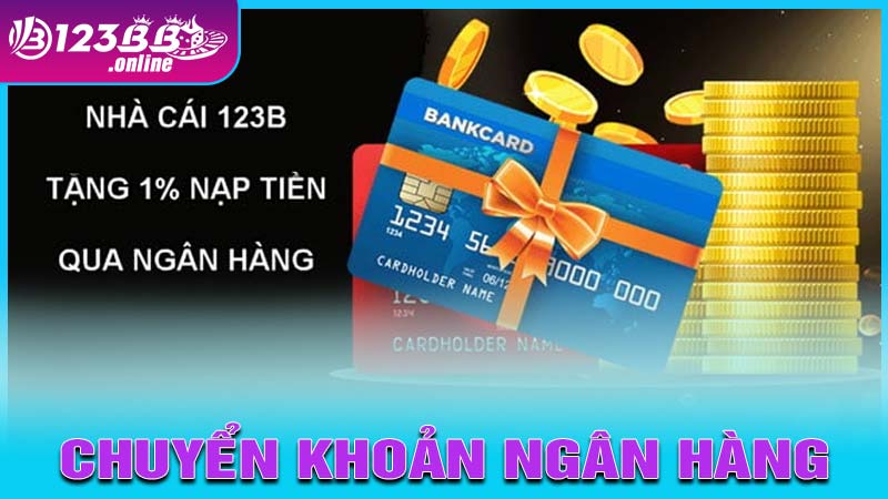 Nạp tiền bằng cách chuyển Khoản Ngân Hàng