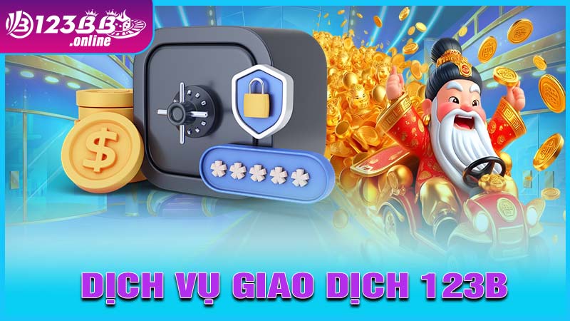 Dịch vụ giao dịch 123b