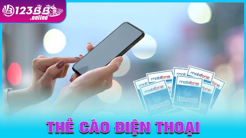 Nạp Tiền 123b bằng thẻ cào điện thoại