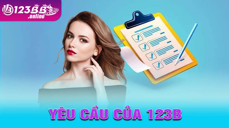 Quản lý tài khoản và yêu cầu của 123b